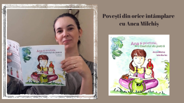 Povești din întâmplare cu scriitorul de cărți pentru copii, Anca Milchiș