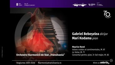 Seară Ravel la Filarmonica de Stat „Transilvania”